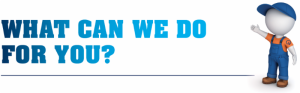 What Can We Do For You?